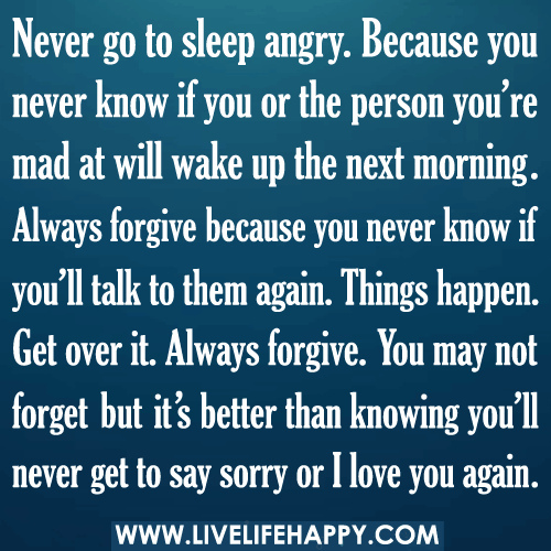 don't go to bed angry