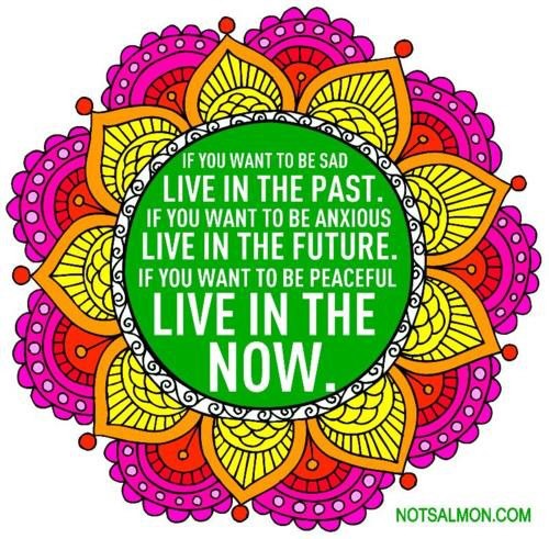 live in the now