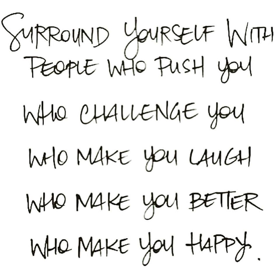 surround yourself